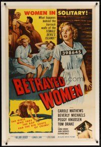2e078 BETRAYED WOMEN linen 1sh '55 bad girls in solitary take the rap for the big shots of crime!