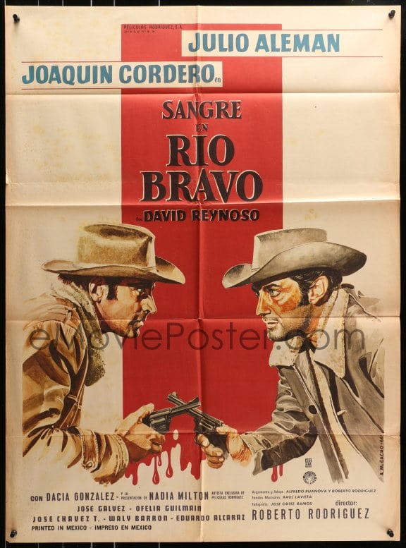 Emovieposter Com 8c419 Sangre En Rio Bravo Mexican Poster 1966 Cordero And Aleman Facing Off W Guns By A M Cacho