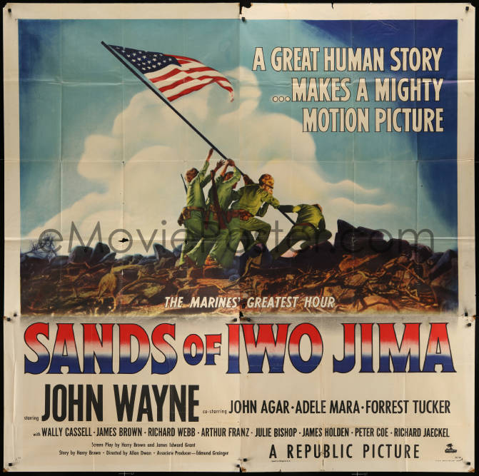 Emovieposter Com 1j194 Sands Of Iwo Jima Style A 6sh 1950 Classic Image Of Marines Raising The Flag Ultra Rare