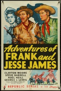 5j0823 ADVENTURES OF FRANK & JESSE JAMES 1sh 1948 Clayton Moore, Steve Darrell, western serial!
