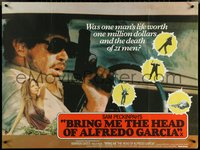 6w0159 BRING ME THE HEAD OF ALFREDO GARCIA British quad 1974 worth 1 million dollars & 21 lives!