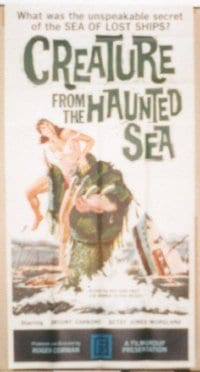 CREATURE FROM THE HAUNTED SEA 3sh