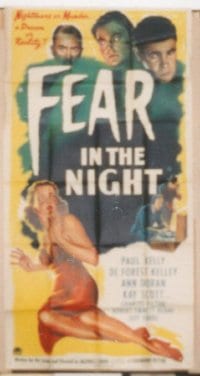 FEAR IN THE NIGHT ('47) 3sh