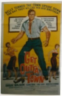 GET OUTTA TOWN 1sheet