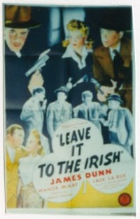 LEAVE IT TO THE IRISH 1sheet