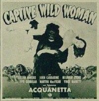 CAPTIVE WILD WOMAN 6sh