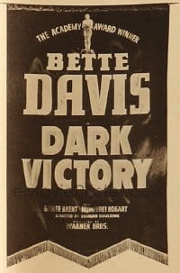 DARK VICTORY ('39) banner, cloth