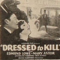 DRESSED TO KILL ('28) 6sh