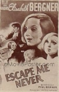 ESCAPE ME NEVER ('35) 1sh