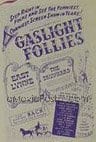 GASLIGHT FOLLIES 1sh