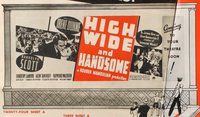 HIGH, WIDE & HANDSOME 24sh B