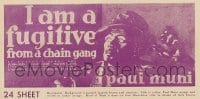 I AM A FUGITIVE FROM A CHAIN GANG 24sh