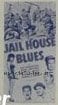 JAIL HOUSE BLUES 3sh