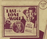 LAST OF THE LONE WOLF glass slide A