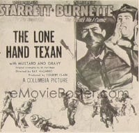 LONE HAND TEXAN ('47) 6sh