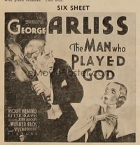 MAN WHO PLAYED GOD ('32) 6sh