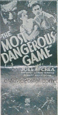 MOST DANGEROUS GAME ('32) 3sh