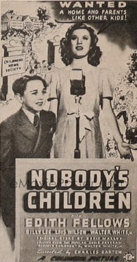 NOBODY'S CHILDREN ('40) 3sh