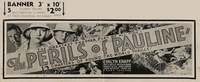 PERILS OF PAULINE ('34) banner, paper 3ftx10ft