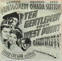 TEN GENTLEMEN FROM WEST POINT 6sh