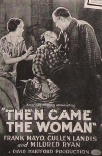 THEN CAME THE WOMAN 1sh