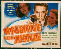 1185 FUGITIVE FROM JUSTICE title lobby card '40 Roger Pryor, Fairbanks