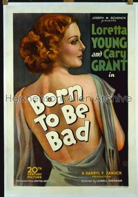 BORN TO BE BAD ('34) 1sh '34