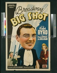 BROADWAY BIG SHOT 1sh '42