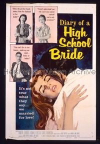 DIARY OF A HIGH SCHOOL BRIDE 1sh '59