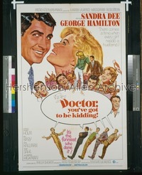 DOCTOR YOU'VE GOT TO BE KIDDING 1sh '67