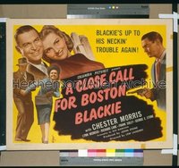 CLOSE CALL FOR BOSTON BLACKIE 1/2sh '46