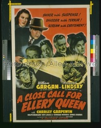 CLOSE CALL FOR ELLERY QUEEN 1sh '42