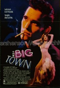 BIG TOWN ('87) 1sh '87