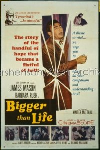 BIGGER THAN LIFE 1sh '56