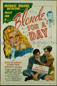 BLONDE FOR A DAY 1sh '46