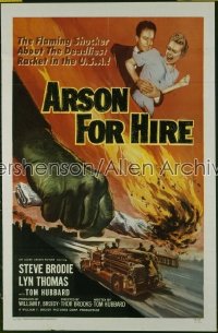 ARSON FOR HIRE 1sh '58