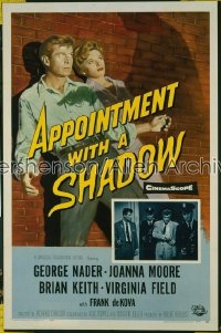 APPOINTMENT WITH A SHADOW 1sh '58