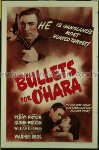 BULLETS FOR O'HARA 1sh '41