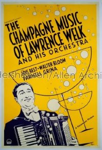 CHAMPAGNE MUSIC OF LAWRENCE WELK 1sh '49