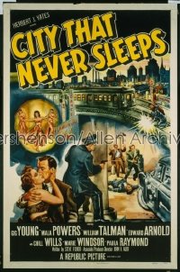 CITY THAT NEVER SLEEPS ('53) 1sh '53