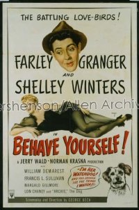 BEHAVE YOURSELF 1sh '51