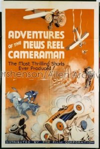 ADVENTURES OF THE NEWS REEL CAMERAMAN 1sh '30s