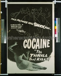 COCAINE: THE THRILL THAT KILLS 1sh '51