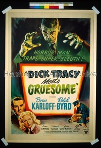 DICK TRACY MEETS GRUESOME 1sh '47