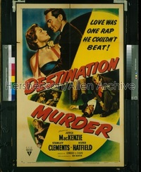 DESTINATION MURDER 1sh '50