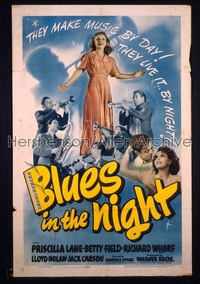 BLUES IN THE NIGHT 1sh '41