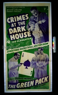 CRIMES AT THE DARK HOUSE/GREEN PACK 3sh '40s