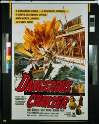 DANGEROUS CHARTER 1sh '62