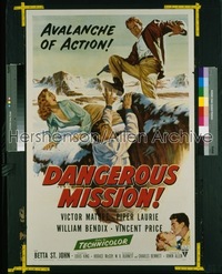 DANGEROUS MISSION 1sh '54