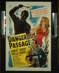 DANGEROUS PASSAGE 1sh '44